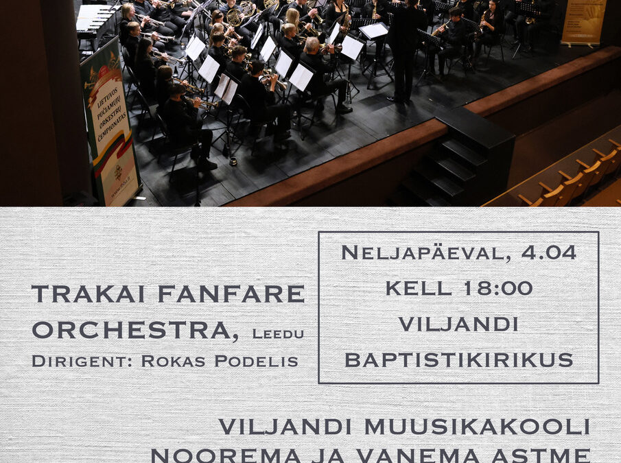 Trakai Fanfare Orchestra (Lithuania) and Viljandi Musicschool Wind Orchestra concert